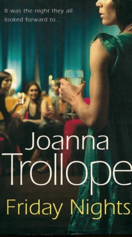 Friday nights - Joanna Trollope