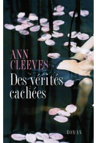 Des vérités cachées - Ann Cleeves