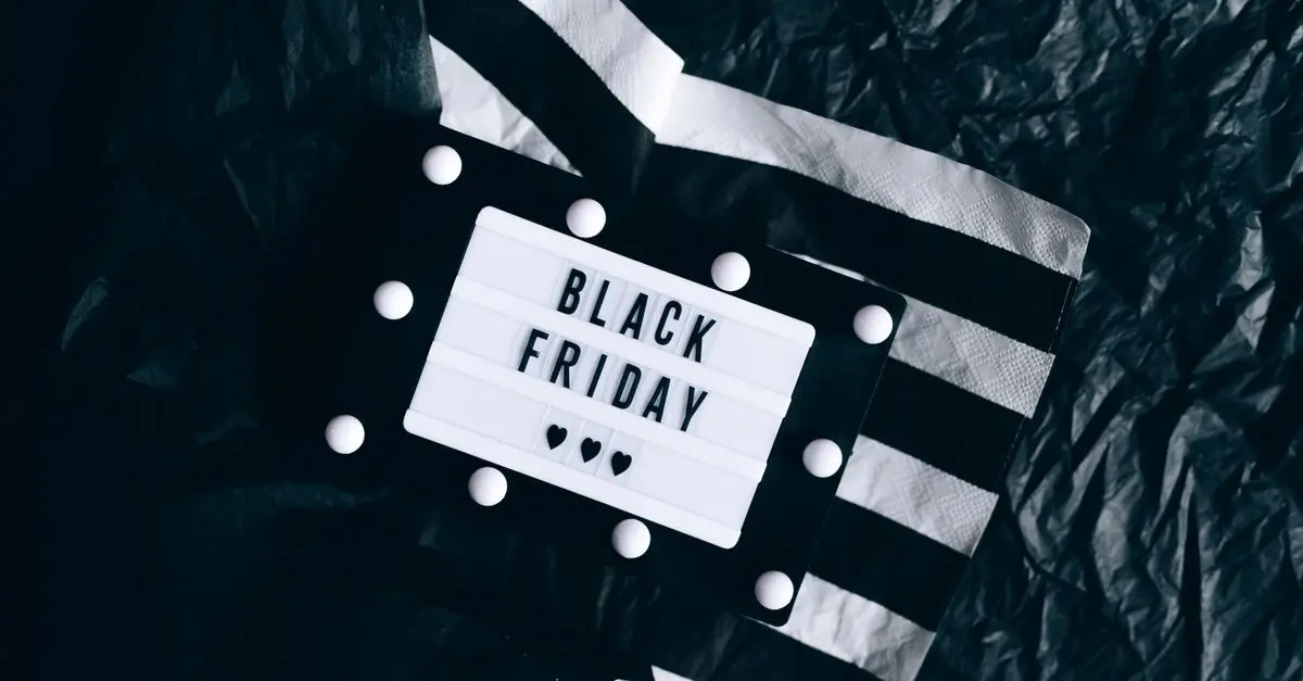 Les Meilleurs Conseils pour Trouver des Promotions Black Friday